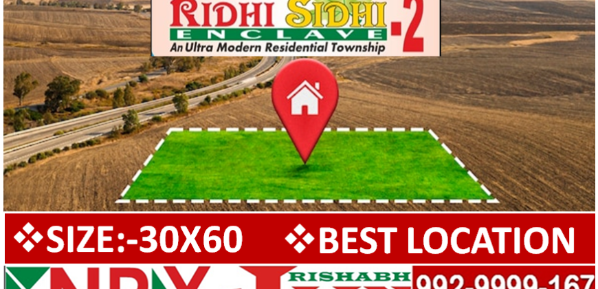 BEST PLOT FOR SALE IN RIDHI SIDHI 2nd.