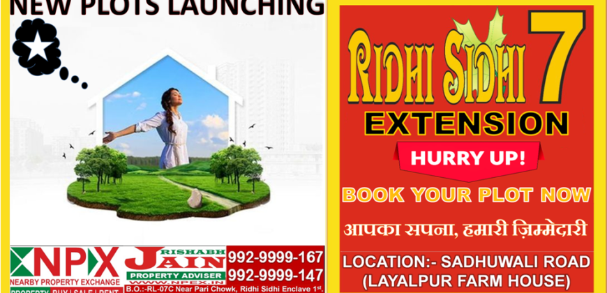 PLOT FOR SALE IN RIDHI SIDHI 7th.